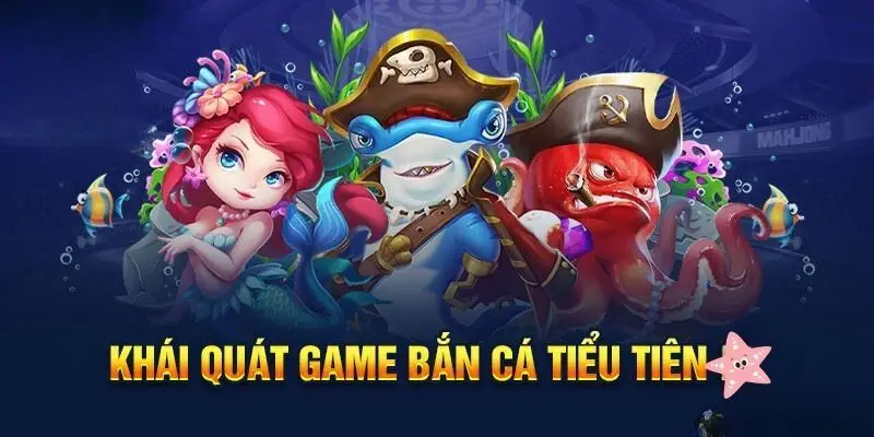 Giới thiệu bao quát về game